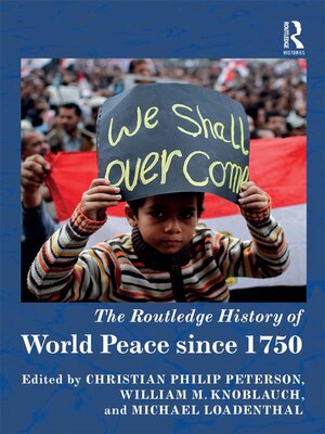 cover image of The Routledge History of World Peace since 1750